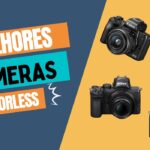 Análise das Melhores Câmeras Mirrorless do mercado